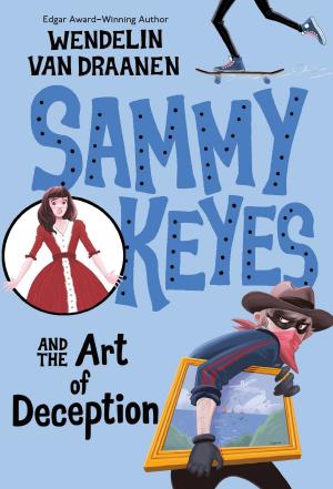 Cover of the book Sammy Keyes and the Art of Deception by Stephen Collins