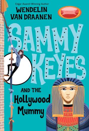Cover of the book Sammy Keyes and the Hollywood Mummy by Lurlene McDaniel