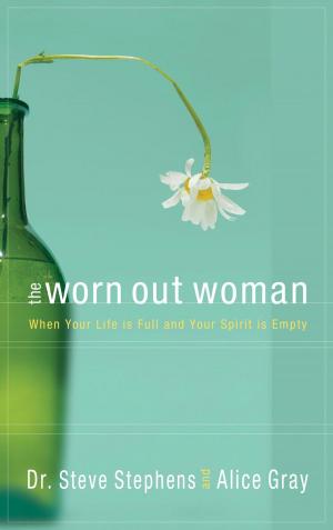 Cover of the book The Worn Out Woman by Reverend Barry W. Lynn
