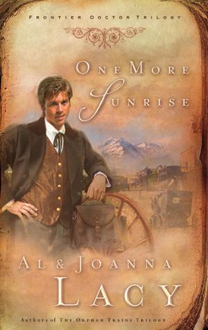Cover of the book One More Sunrise by Cindy Woodsmall