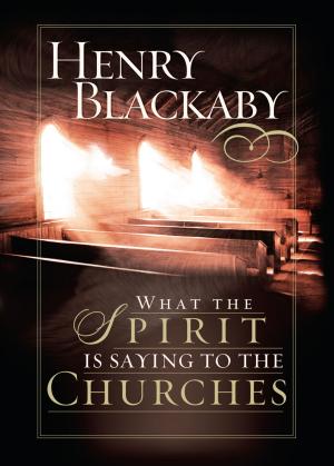bigCover of the book What the Spirit Is Saying to the Churches by 