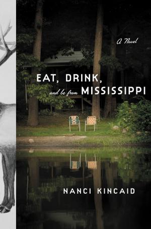 Book cover of Eat, Drink, and Be From Mississippi
