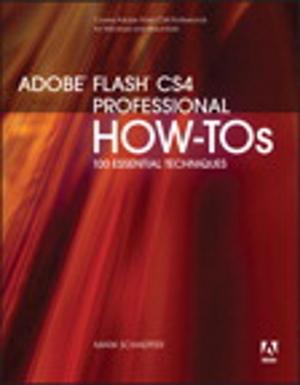 Cover of the book Adobe Flash CS4 Professional How-Tos by Scott Kelby