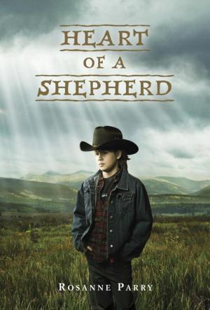 Cover of the book Heart of a Shepherd by Alexandra Monir