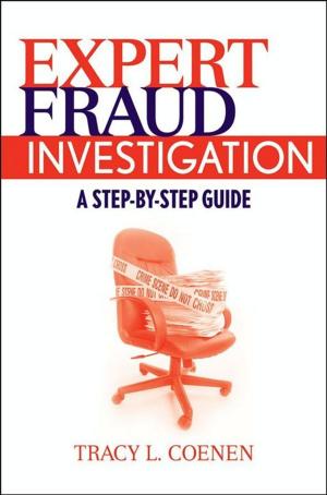 Cover of the book Expert Fraud Investigation by James C. Bradford