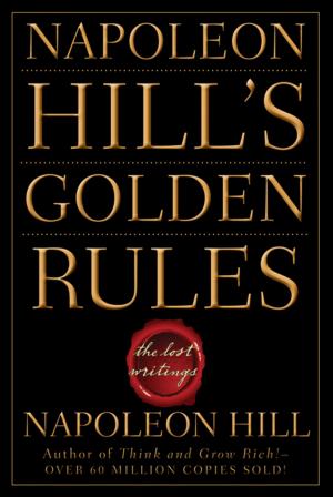 Book cover of Napoleon Hill's Golden Rules