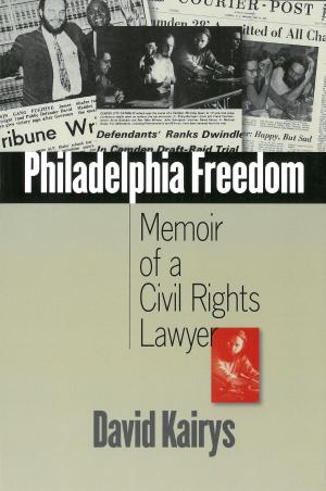 Cover of the book Philadelphia Freedom by Julie Novkov