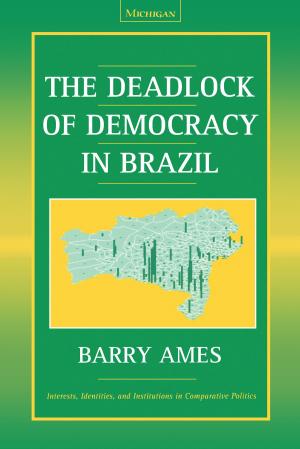 Cover of the book The Deadlock of Democracy in Brazil by David Halperin