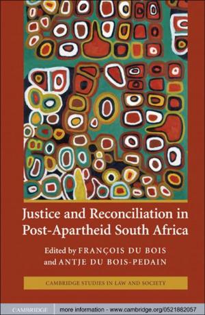 Cover of the book Justice and Reconciliation in Post-Apartheid South Africa by Jan Sykora, Alister Burr