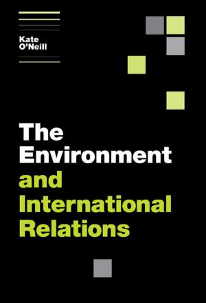 Cover of the book The Environment and International Relations by Karl Gunnar Persson