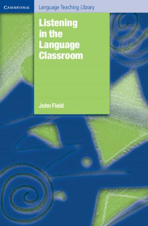 Cover of the book Listening in the Language Classroom by Darrell A. Turkington