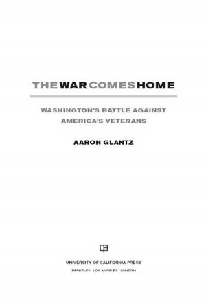Cover of the book The War Comes Home by Pierrette Hondagneu-Sotelo