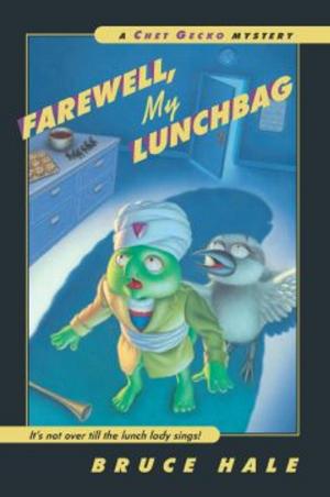 Cover of the book Farewell, My Lunchbag by Alison McGhee