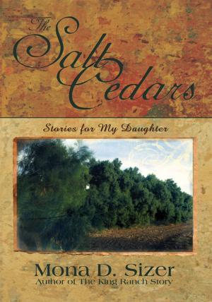 Book cover of The Salt Cedars (Stories for My Daughter)