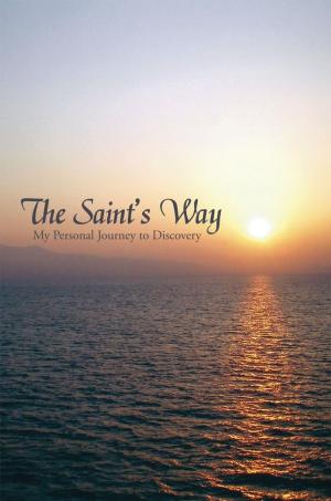 Cover of the book The Saint's Way by Sean Homsher M.S.Ed.