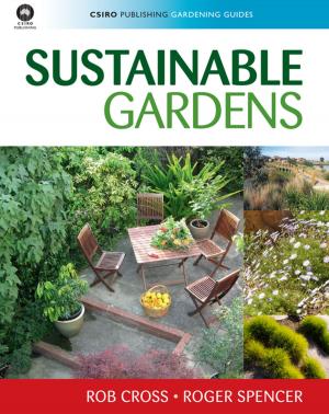 Cover of the book Sustainable Gardens by J Pratley, A Robertson
