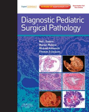 Cover of the book Diagnostic Pediatric Surgical Pathology E-Book by Gareth Weston, Jane McNeilage, Beverly Vollenhoven, MB, BS(Hons), PhD, FRANZCOG, CREI