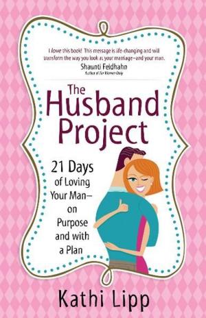 Cover of the book The Husband Project by Sandy Silverthorne