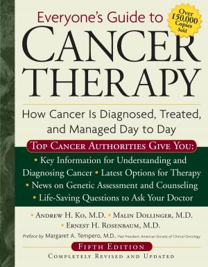 bigCover of the book Everyone's Guide to Cancer Therapy by 