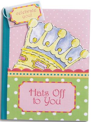 Cover of the book Hats Off to You by Andrews McMeel Publishing LLC