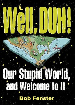 Cover of Well, Duh!