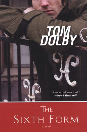 Cover of The Sixth Form by Tom Dolby, Kensington Books
