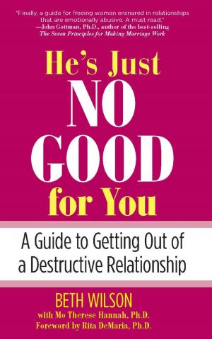 Book cover of He's Just No Good for You