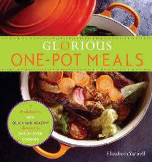 bigCover of the book Glorious One-Pot Meals by 