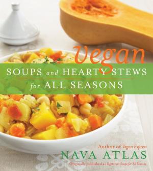 Book cover of Vegan Soups and Hearty Stews for All Seasons