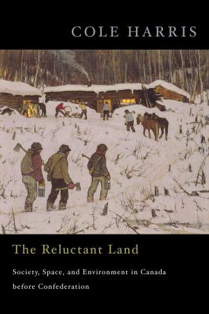 Cover of the book The Reluctant Land by Alex Marland, Thierry Giasson, Anna Lennox Esselment