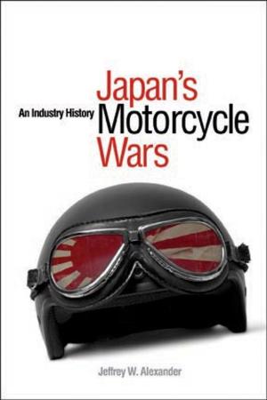 Cover of the book Japan's Motorcycle Wars by Vic Satzewich