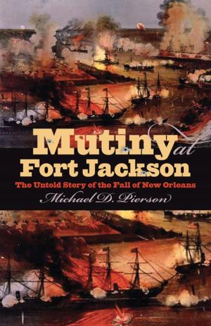 Cover of the book Mutiny at Fort Jackson by Tom Carlson