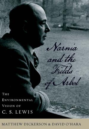 Book cover of Narnia and the Fields of Arbol
