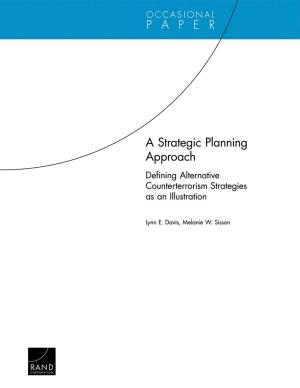 Cover of the book A Strategic Planning Approach by Howard J. Shatz, Karin E. Kitchens, Sandra Rosenbloom, Martin Wachs