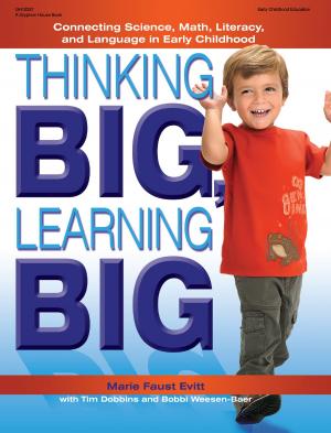 Cover of the book Thinking BIG, Learning BIG by Pam Schiller, PhD, Clarissa Willis, PhD