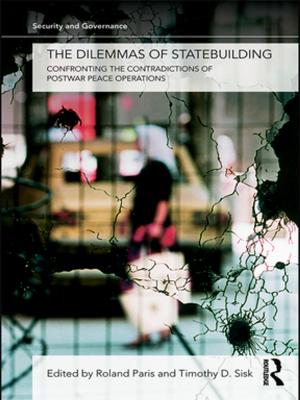 Cover of the book The Dilemmas of Statebuilding by Carole Zucker