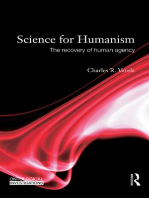 Cover of the book Science For Humanism by Wendy Berliner, Deborah Eyre