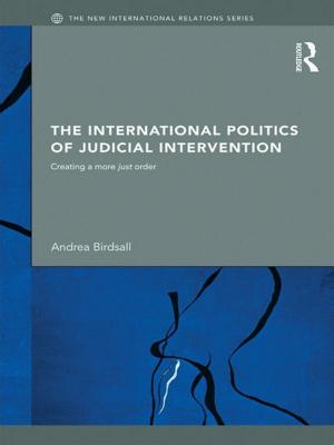 Cover of The International Politics of Judicial Intervention