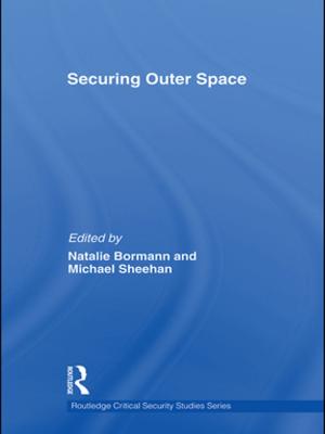 Cover of the book Securing Outer Space by Ruth Glynn