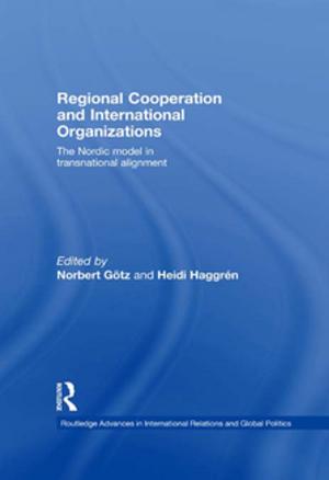 Cover of the book Regional Cooperation and International Organizations by Jean Piaget