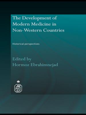 Cover of the book The Development of Modern Medicine in Non-Western Countries by Michael Cole, Karl Levitin, Alexander R. Luria