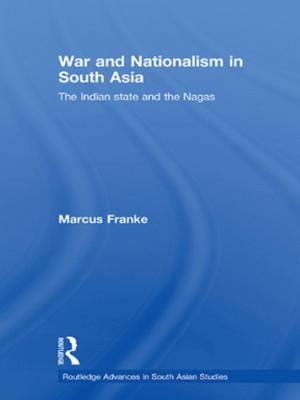 Cover of the book War and Nationalism in South Asia by Bede Harris