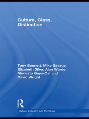 Cover of the book Culture, Class, Distinction by Nancy Harding, Marianna Fotaki
