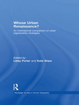 Cover of the book Whose Urban Renaissance? by Mar¡a Estela Brisk, Angela Burgos, Sara Ruth Hamerla