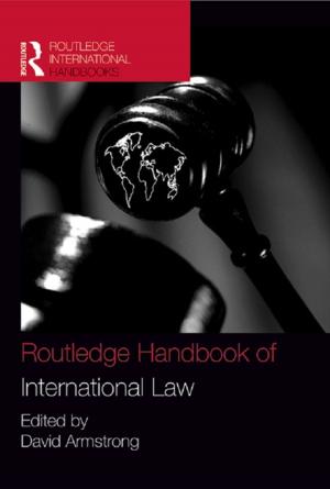 Cover of the book Routledge Handbook of International Law by P.H. Mann