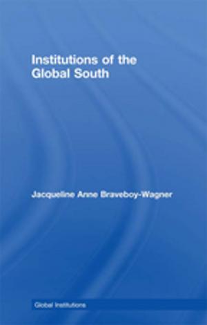 Cover of the book Institutions of the Global South by Max B. Sawicky