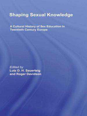 Cover of the book Shaping Sexual Knowledge by Jean R. Brink, William F. Gentrup