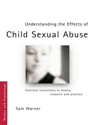 Cover of Understanding the Effects of Child Sexual Abuse