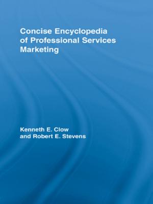 Cover of the book Concise Encyclopedia of Professional Services Marketing by Baz Kershaw