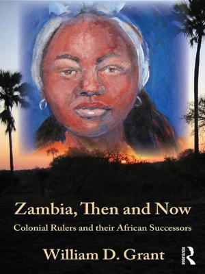Cover of the book Zambia Then And Now by Clare Fletcher, Daniela Herrmann